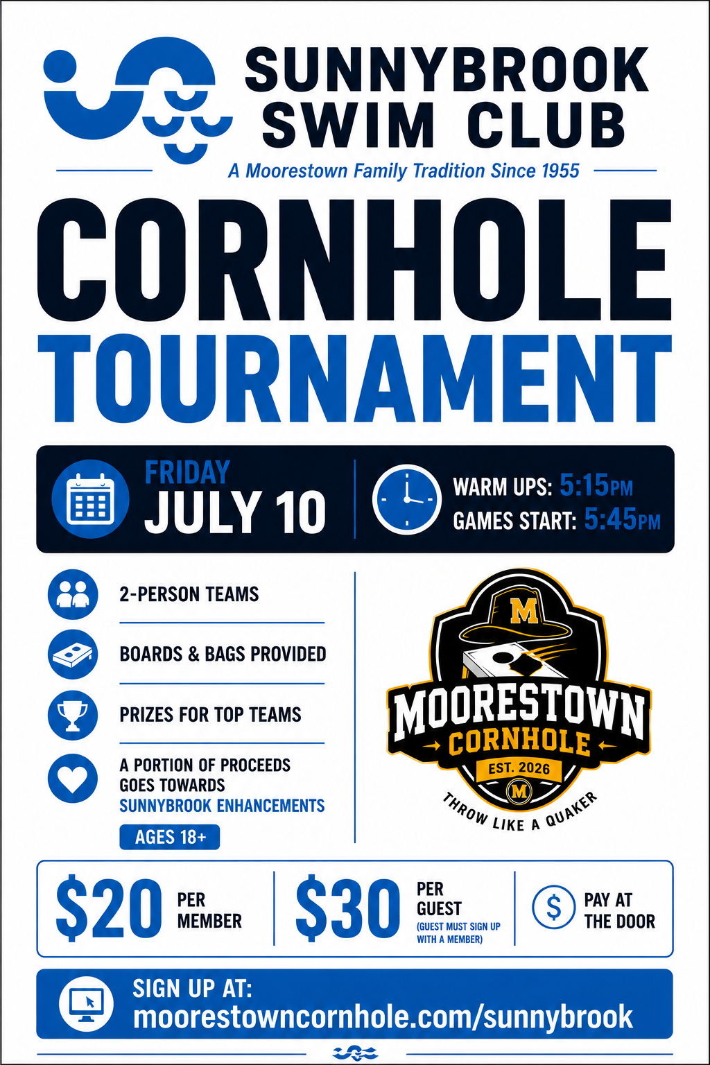 Sunnybrook Swim Club Cornhole Tournament — Friday July 10, warm-ups 5:15 PM, games start 5:45 PM, 2-person teams, ages 18+, $20 member / $30 guest, pay at the door